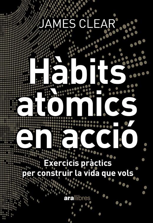 HÀBITS ATÒMICS EN ACCIÓ | 9788411731904 | CLEAR, JAMES | Llibreria La Font de Mimir - Llibreria online Barcelona - Comprar llibres català i castellà