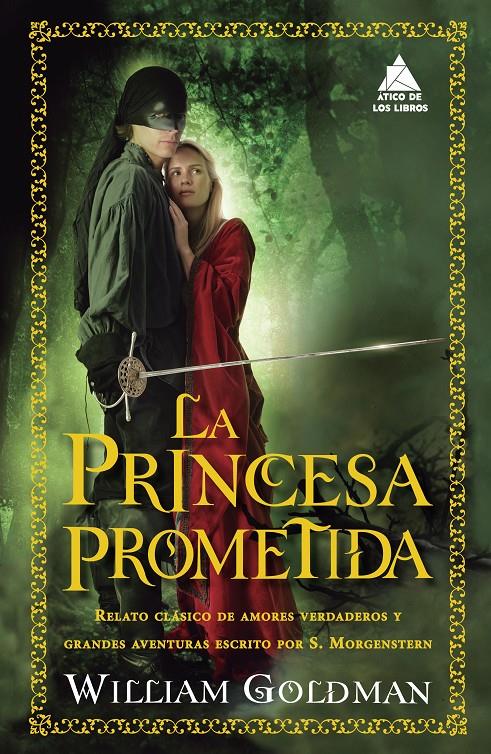 LA PRINCESA PROMETIDA | 9788416222636 | GOLDMAN, WILLIAM | Llibreria La Font de Mimir - Llibreria online Barcelona - Comprar llibres català i castellà