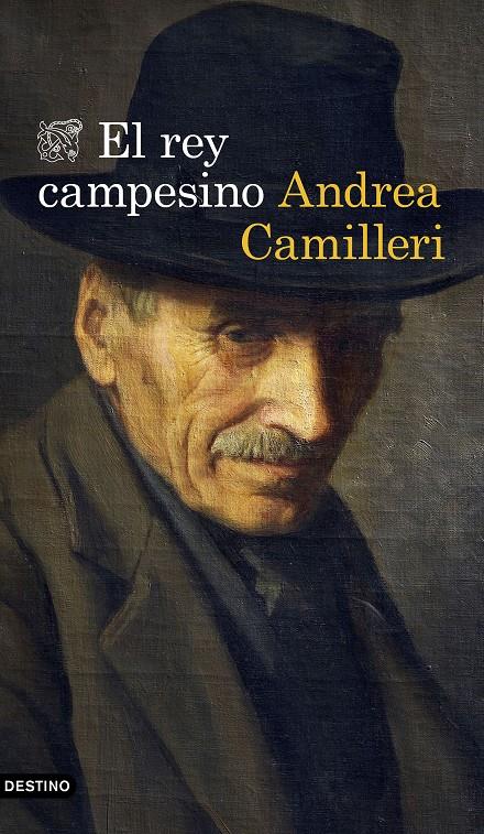 EL REY CAMPESINO | 9788423358472 | CAMILLERI, ANDREA | Llibreria La Font de Mimir - Llibreria online Barcelona - Comprar llibres català i castellà