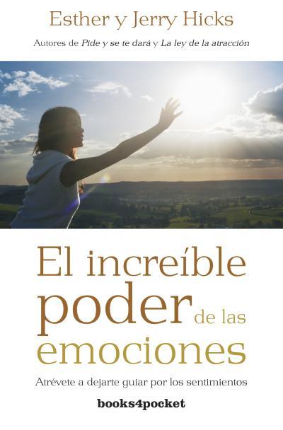 EL INCREÍBLE PODER DE LAS EMOCIONES | 9788415870425 | HICKS, ESTHER/HICKS, JERRY | Llibreria La Font de Mimir - Llibreria online Barcelona - Comprar llibres català i castellà