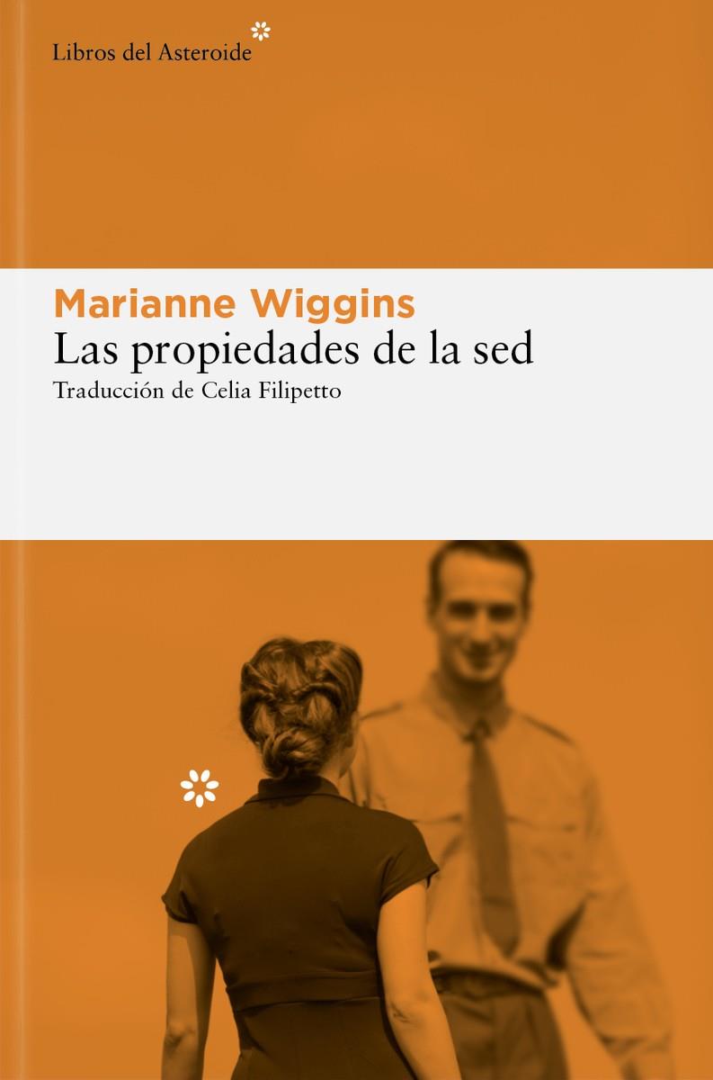 LAS PROPIEDADES DE LA SED | 9788410178090 | WIGGINS, MARIANNE | Llibreria La Font de Mimir - Llibreria online Barcelona - Comprar llibres català i castellà