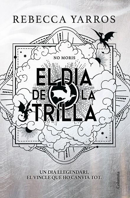 EL DIA DE LA TRILLA (EMPIRI) | 9788466435673 | YARROS, REBECCA | Llibreria La Font de Mimir - Llibreria online Barcelona - Comprar llibres català i castellà
