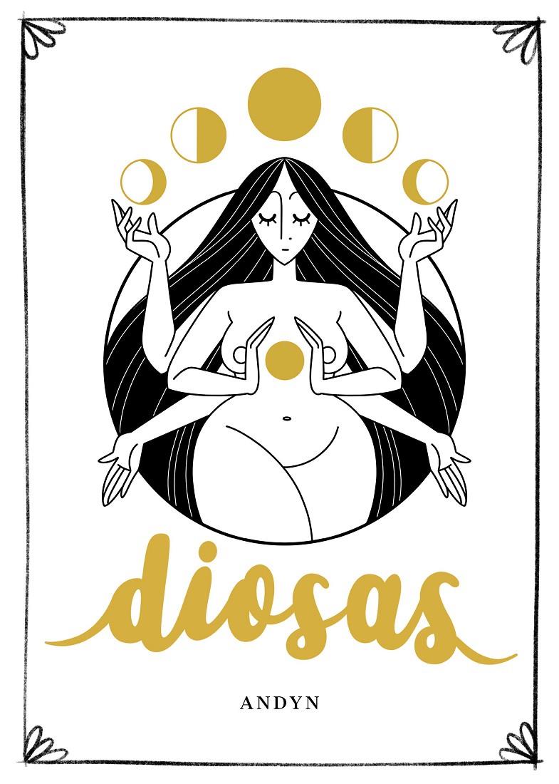 DIOSAS | 9788417858582 | ANDYN | Llibreria La Font de Mimir - Llibreria online Barcelona - Comprar llibres català i castellà