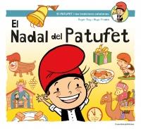 EL NADAL DEL PATUFET | 9788490346662 | ROIG CÉSAR, ROGER | Llibreria La Font de Mimir - Llibreria online Barcelona - Comprar llibres català i castellà