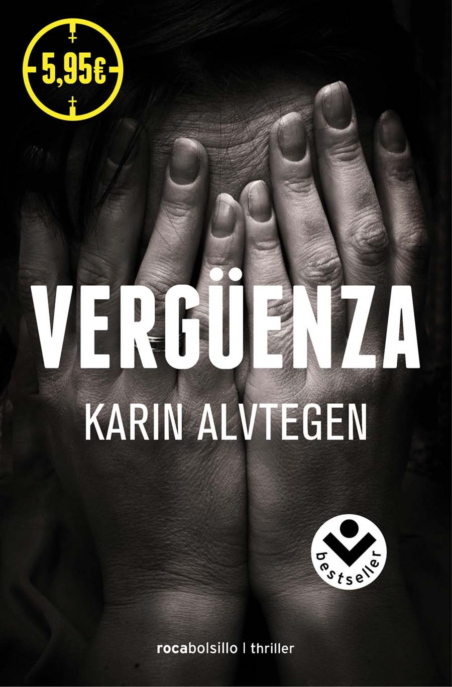 VERGÜENZA | 9788415729693 | ALVTEGEN, KARIN | Llibreria La Font de Mimir - Llibreria online Barcelona - Comprar llibres català i castellà