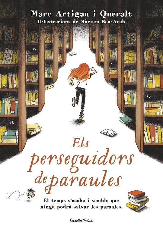 ELS PERSEGUIDORS DE PARAULES | 9788491370703 | MARC ARTIGAU I QUERALT | Llibreria La Font de Mimir - Llibreria online Barcelona - Comprar llibres català i castellà