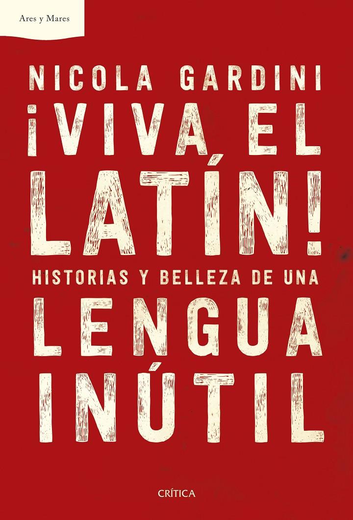 ¡VIVA EL LATÍN! | 9788491993216 | GARDINI, NICOLA | Llibreria La Font de Mimir - Llibreria online Barcelona - Comprar llibres català i castellà