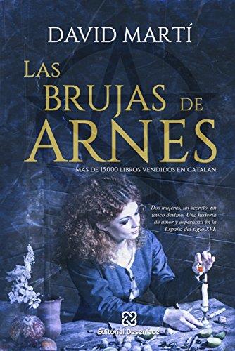 LAS BRUJAS DE ARNES | 9788460860174 | MARTI MARTÍNEZ, DAVID JESÚS | Llibreria La Font de Mimir - Llibreria online Barcelona - Comprar llibres català i castellà