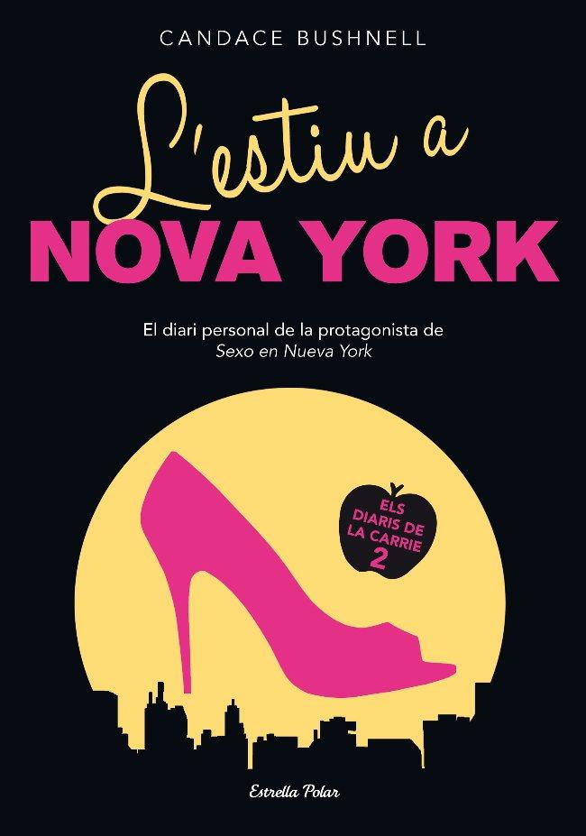 L´ESTIU A NOVA YORK | 9788499325958 | CANDACE BUSHNELL | Llibreria La Font de Mimir - Llibreria online Barcelona - Comprar llibres català i castellà