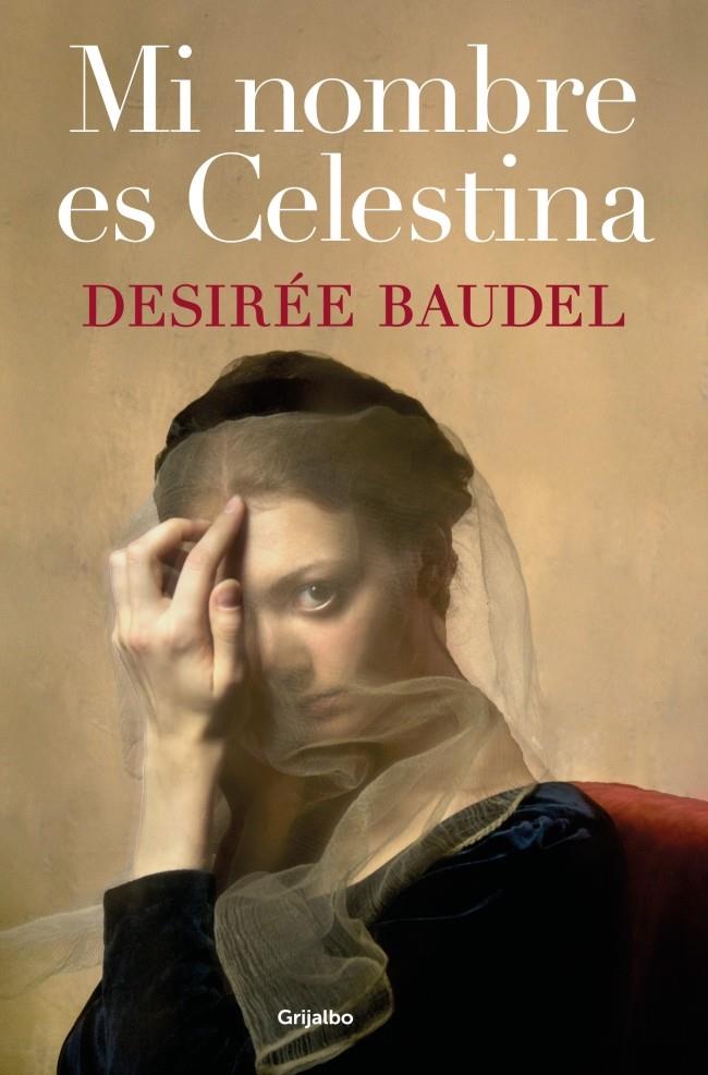 MI NOMBRE ES CELESTINA | 9788425371707 | BAUDEL, DESIRÉE | Llibreria La Font de Mimir - Llibreria online Barcelona - Comprar llibres català i castellà