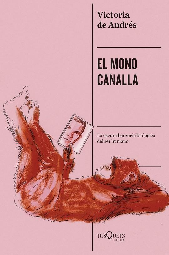 EL MONO CANALLA | 9788411078351 | ANDRÉS, VICTORIA DE | Llibreria La Font de Mimir - Llibreria online Barcelona - Comprar llibres català i castellà