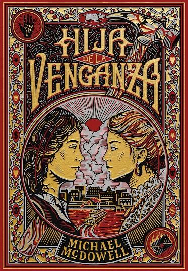HIJA DE LA VENGANZA | 9788410323810 | MCDOWELL, MICHAEL | Llibreria La Font de Mimir - Llibreria online Barcelona - Comprar llibres català i castellà