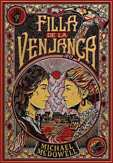 FILLA DE LA VENJANÇA | 9788410323827 | MCDOWELL, MICHAEL | Llibreria La Font de Mimir - Llibreria online Barcelona - Comprar llibres català i castellà