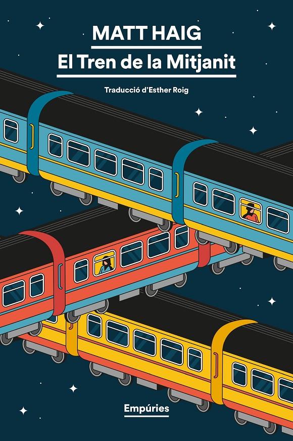 EL TREN DE LA MITJANIT | 9791387736552 | HAIG, MATT | Llibreria La Font de Mimir - Llibreria online Barcelona - Comprar llibres català i castellà