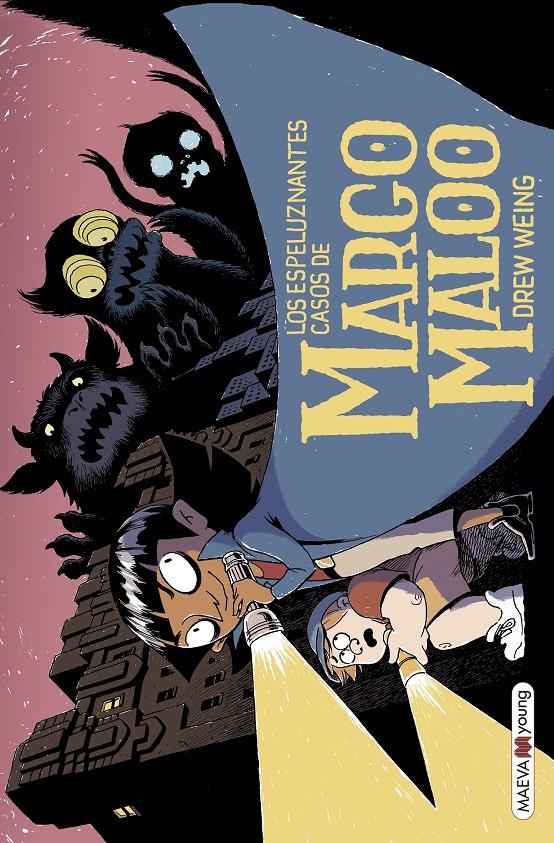 LOS ESPELUZNANTES CASOS DE MARGO MALOO | 9788417708474 | WEING, DREW | Llibreria La Font de Mimir - Llibreria online Barcelona - Comprar llibres català i castellà
