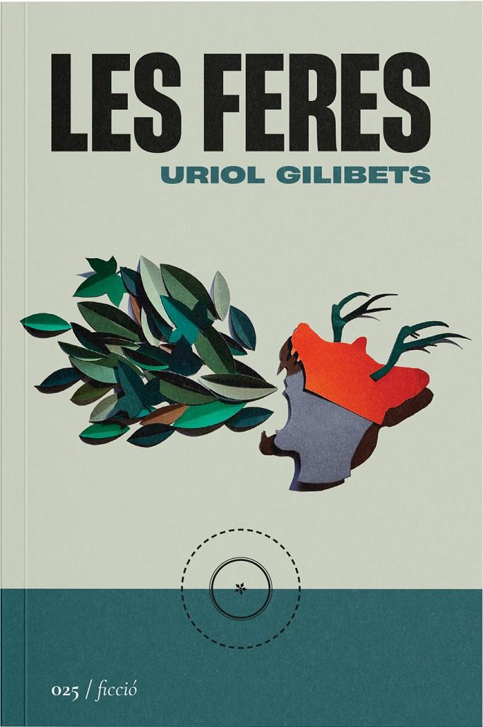 LES FERES | 9788419059246 | GILIBETS BARBENS, URIOL | Llibreria La Font de Mimir - Llibreria online Barcelona - Comprar llibres català i castellà