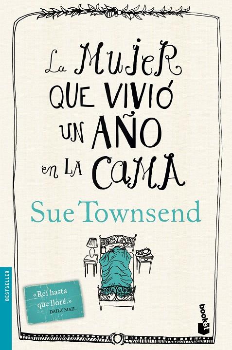 LA MUJER QUE VIVIO UN AÑO EN LA CAMA | 9788467041149 | SUE TOWNSEND | Llibreria La Font de Mimir - Llibreria online Barcelona - Comprar llibres català i castellà