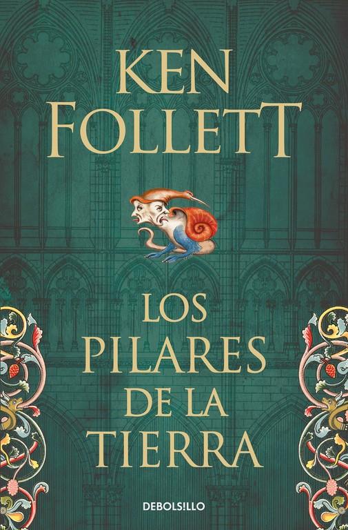 LOS PILARES DE LA TIERRA (SAGA LOS PILARES DE LA TIERRA 1) | 9788466341783 | KEN FOLLETT | Llibreria La Font de Mimir - Llibreria online Barcelona - Comprar llibres català i castellà