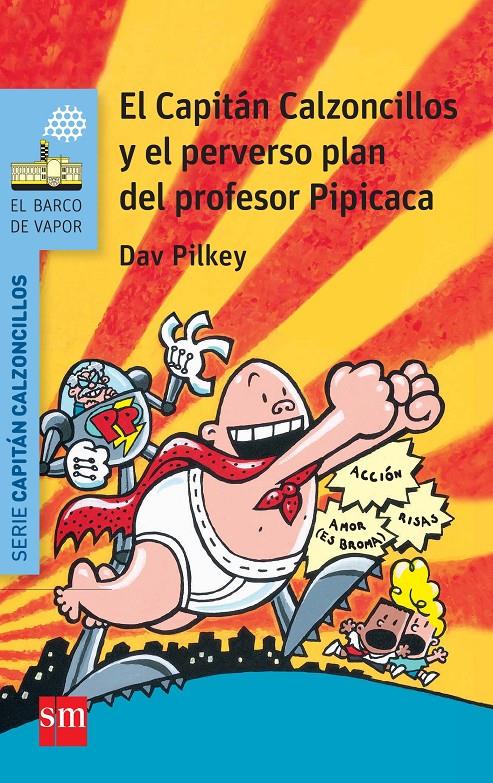 BVACC. 4 EL CAP.CALZ.Y EL PERVERSO PLAN | 9788467579536 | PILKEY, DAV | Llibreria La Font de Mimir - Llibreria online Barcelona - Comprar llibres català i castellà