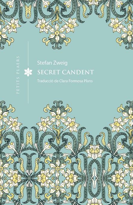 SECRET CANDENT | 9791387961398 | ZWEIG, STEFAN | Llibreria La Font de Mimir - Llibreria online Barcelona - Comprar llibres català i castellà