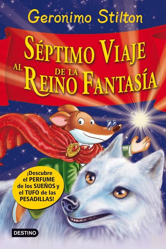 GS. SEPTIMO VIAJE AL REINO DE LA FANTASIA | 9788408007975 | GERONIMO STILTON | Llibreria La Font de Mimir - Llibreria online Barcelona - Comprar llibres català i castellà