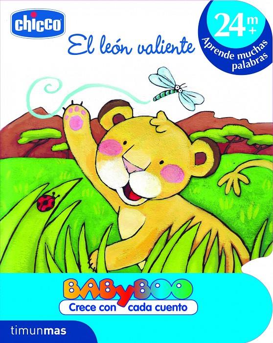 EL LEON VALIENTE (+24 MESES) | 9788408103196 | CHICCO | Llibreria La Font de Mimir - Llibreria online Barcelona - Comprar llibres català i castellà