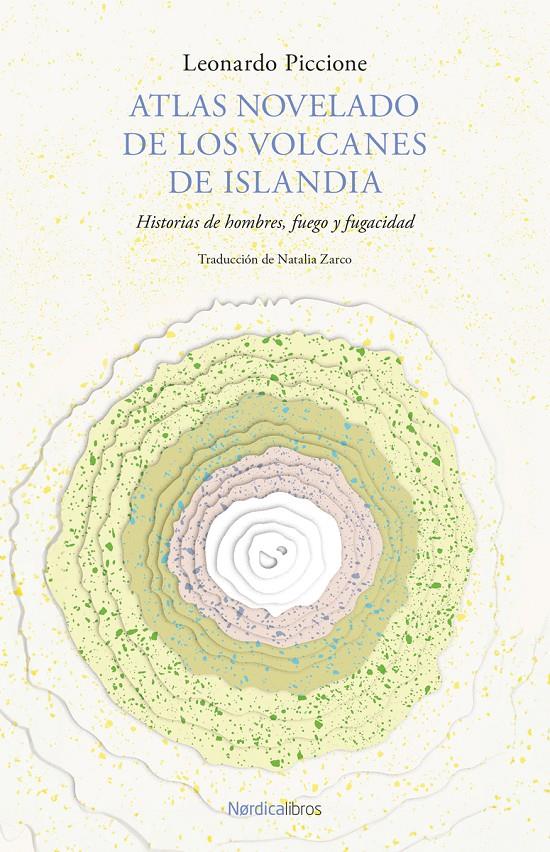 ATLAS NOVELADO DE LOS VOLCANES DE ISLANDIA | 9788419735690 | PICCIONE, LEONARDO | Llibreria La Font de Mimir - Llibreria online Barcelona - Comprar llibres català i castellà
