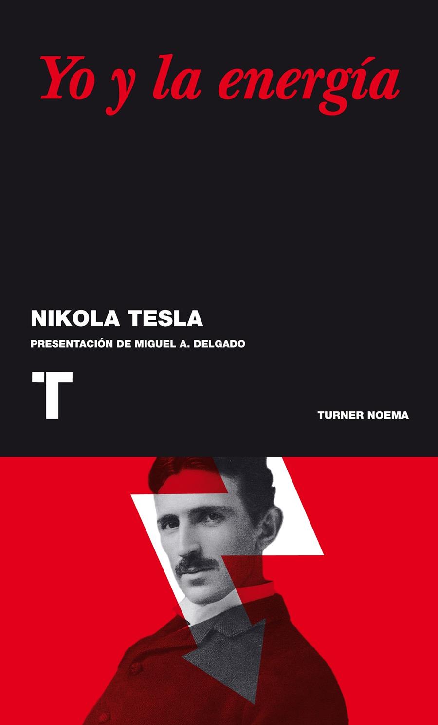 YO Y LA ENERGIA | 9788475062938 | TESLA, NIKOLA | Llibreria La Font de Mimir - Llibreria online Barcelona - Comprar llibres català i castellà