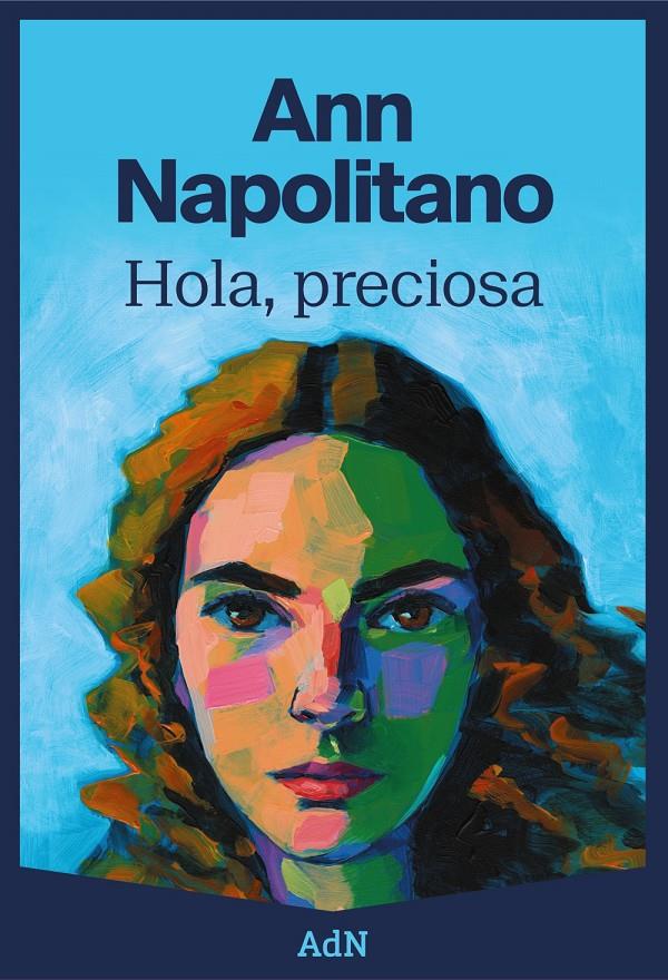 HOLA, PRECIOSA | 9788410138100 | NAPOLITANO, ANN | Llibreria La Font de Mimir - Llibreria online Barcelona - Comprar llibres català i castellà