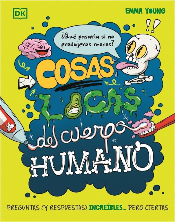 COSAS LOCAS DEL CUERPO HUMANO | 9780241803868 | YOUNG, EMMA | Llibreria La Font de Mimir - Llibreria online Barcelona - Comprar llibres català i castellà