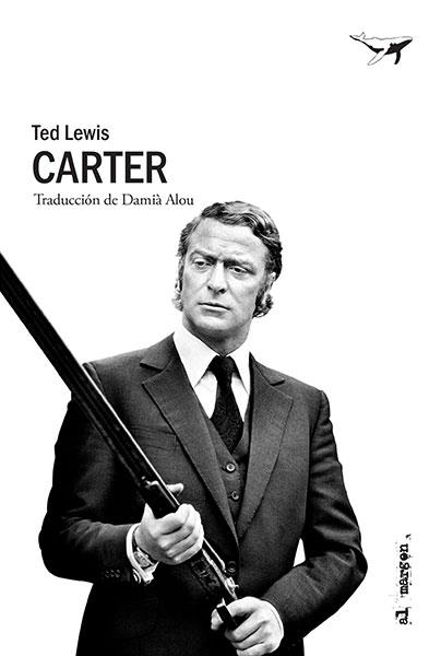 CARTER | 9788494680908 | LEWIS, TED | Llibreria La Font de Mimir - Llibreria online Barcelona - Comprar llibres català i castellà