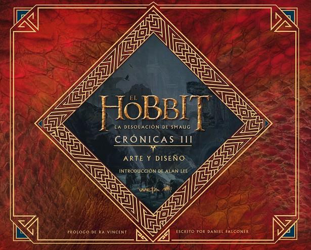 EL HOBBIT: LA DESOLACION DE SMAUG. CRONICAS. ARTE | 9788445001707 | VARIOS AUTORES | Llibreria La Font de Mimir - Llibreria online Barcelona - Comprar llibres català i castellà