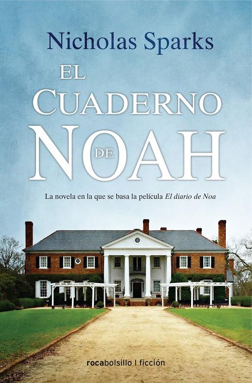 EL CUADERNO DE NOAH | 9788416859283 | SPARKS, NICHOLAS | Llibreria La Font de Mimir - Llibreria online Barcelona - Comprar llibres català i castellà