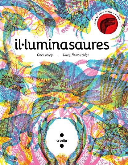 IL·LUMINASAURE | 9788466148627 | BROWNRIDGE, LUCY | Llibreria La Font de Mimir - Llibreria online Barcelona - Comprar llibres català i castellà
