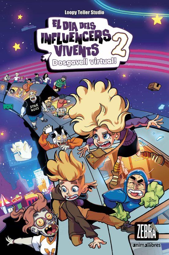 EL DIA DELS INFLUENCERS VIVENTS 2. DESGAVELL VIRTUAL! | 9788419659620 | LOOPY TELLER STUDIO | Llibreria La Font de Mimir - Llibreria online Barcelona - Comprar llibres català i castellà