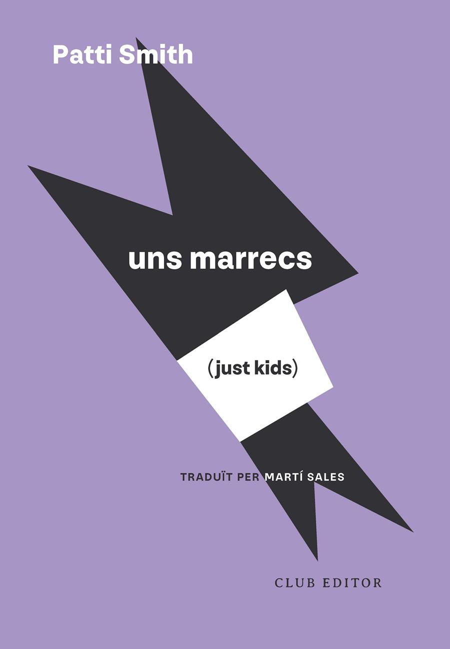 JUST KIDS (UNS MARRECS) | 9788473295246 | SMITH, PATTI | Llibreria La Font de Mimir - Llibreria online Barcelona - Comprar llibres català i castellà