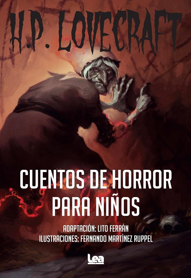 CUENTOS DE HORROR PARA NIÑOS | 9788418648946 | H. P. LOVECRAFT | Llibreria La Font de Mimir - Llibreria online Barcelona - Comprar llibres català i castellà