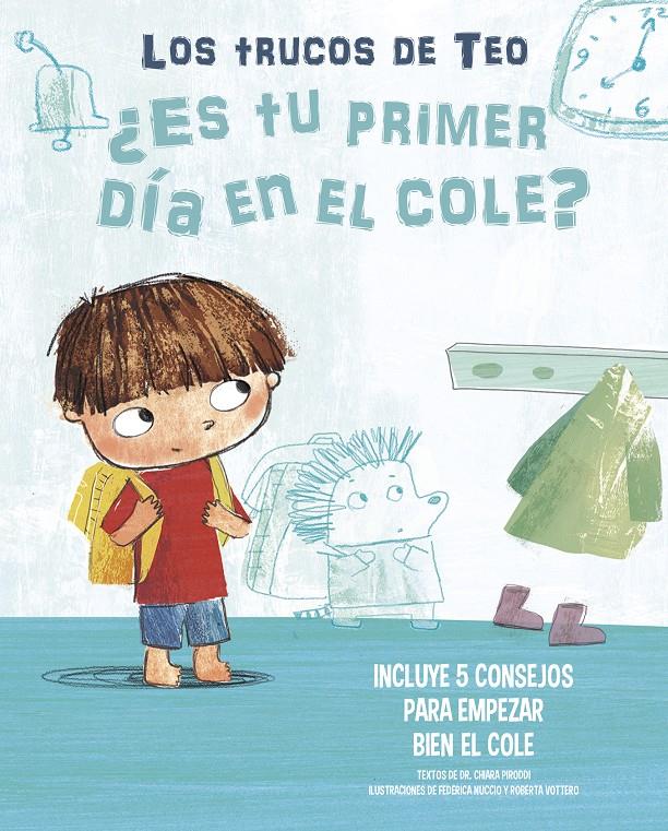 ¿ES TU PRIMER DÍA EN EL COLE? (LOS TRUCOS DE TEO) | 9788448856823 | Llibreria La Font de Mimir - Llibreria online Barcelona - Comprar llibres català i castellà