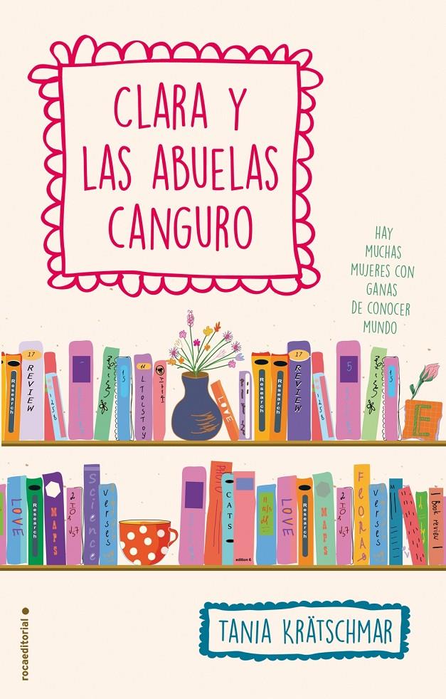 CLARA Y LAS ABUELAS CANGURO | 9788499189604 | KRATSCHMAR, TANIA | Llibreria La Font de Mimir - Llibreria online Barcelona - Comprar llibres català i castellà