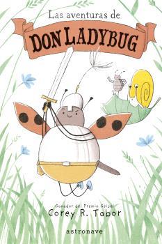 LAS AVENTURAS DE DON LADYBUG 1 | 9788467956757 | TABOR, COREY R. | Llibreria La Font de Mimir - Llibreria online Barcelona - Comprar llibres català i castellà