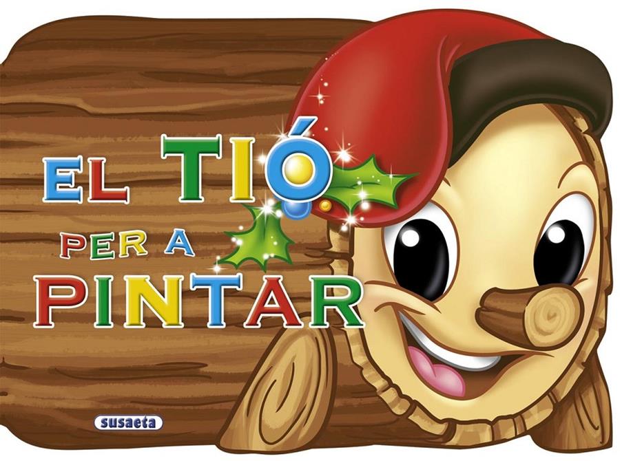 EL TIÓ PER A PINTAR | 9788467720990 | SUSAETA, EQUIP | Llibreria La Font de Mimir - Llibreria online Barcelona - Comprar llibres català i castellà