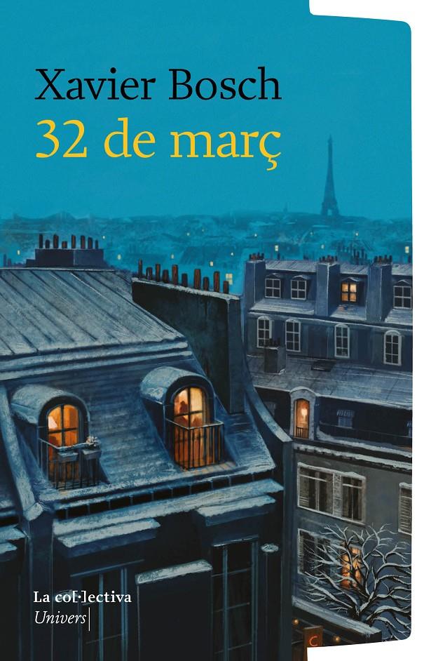 32 DE MARÇ | 9791387800000 | BOSCH I SANCHO, XAVIER | Llibreria La Font de Mimir - Llibreria online Barcelona - Comprar llibres català i castellà