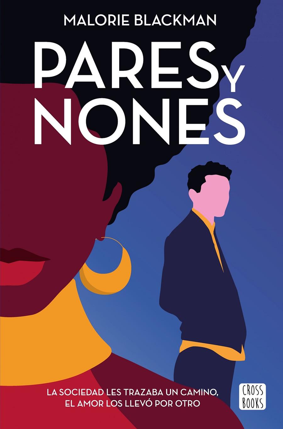 PARES Y NONES | 9788408228264 | BLACKMAN, MALORIE | Llibreria La Font de Mimir - Llibreria online Barcelona - Comprar llibres català i castellà