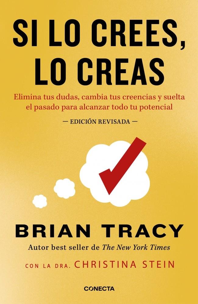 SI LO CREES, LO CREAS (NUEVA EDICIÓN REVISADA CON CUBIERTA DORADA) | 9788418053337 | TRACY, BRIAN | Llibreria La Font de Mimir - Llibreria online Barcelona - Comprar llibres català i castellà