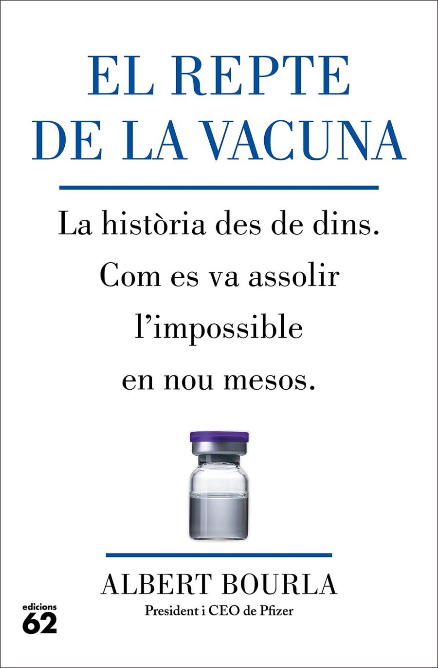 EL REPTE DE LA VACUNA | 9788429780185 | BOURLA, ALBERT | Llibreria La Font de Mimir - Llibreria online Barcelona - Comprar llibres català i castellà