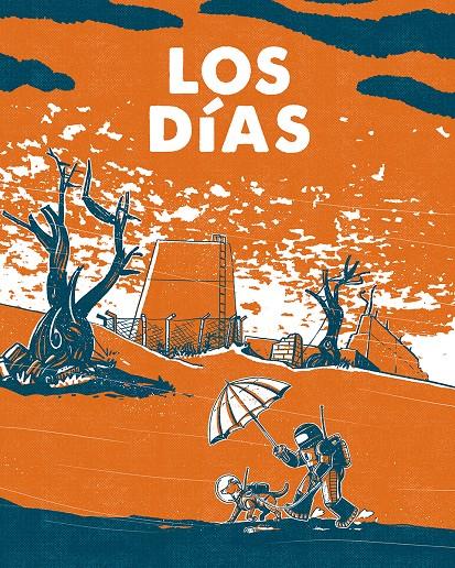LOS DÍAS | 9788467986013 | AGUSTIN COMOTTO | Llibreria La Font de Mimir - Llibreria online Barcelona - Comprar llibres català i castellà