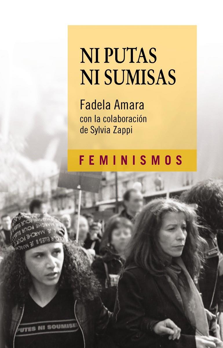 NI PUTAS NI SUMISAS | 9788437638515 | AMARA, FADELA | Llibreria La Font de Mimir - Llibreria online Barcelona - Comprar llibres català i castellà