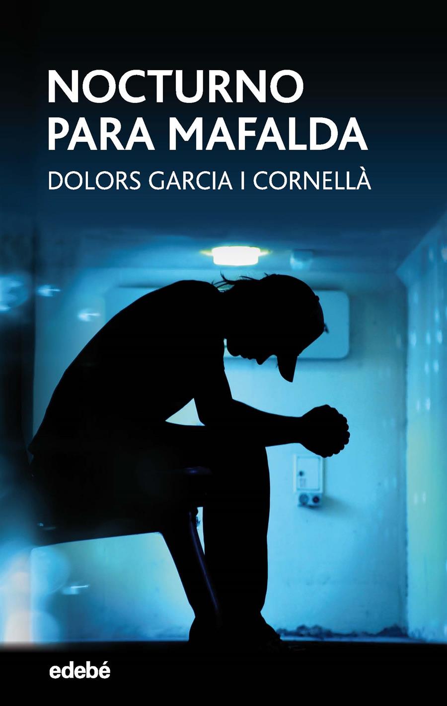 NOCTURNO PARA MAFALDA | 9788468334646 | GARCÍA CORNELLÁ, DOLORS | Llibreria La Font de Mimir - Llibreria online Barcelona - Comprar llibres català i castellà