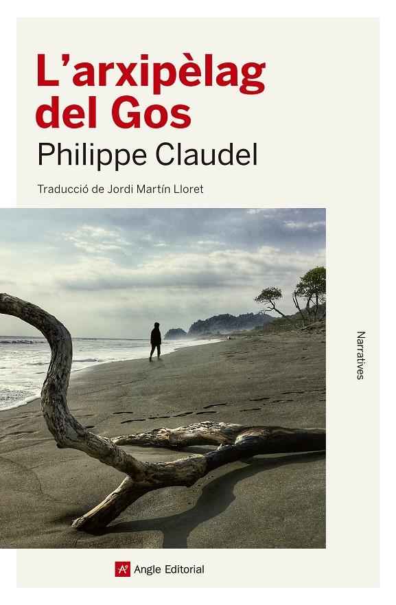 L'ARXIPÈLAG DEL GOS | 9788417214616 | CLAUDEL, PHILIPPE | Llibreria La Font de Mimir - Llibreria online Barcelona - Comprar llibres català i castellà
