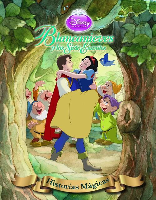 BLANCANIEVES. HISTORIAS MAGICAS | 9788499513966 | DISNEY | Llibreria La Font de Mimir - Llibreria online Barcelona - Comprar llibres català i castellà